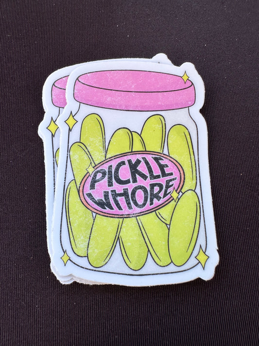 Pickle whore